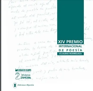 florían de campo XIV Premio internacional de poesía Claudio Rodriguez