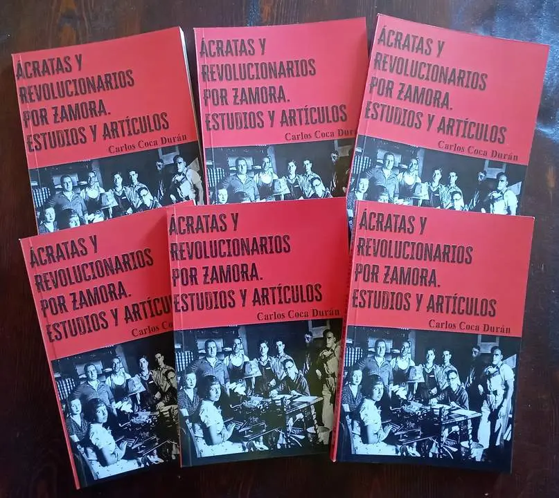 Ácratas y revolucionarios por Zamora. Estudios y artículos