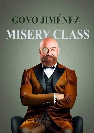 Goyo Jiménez - Misery Class