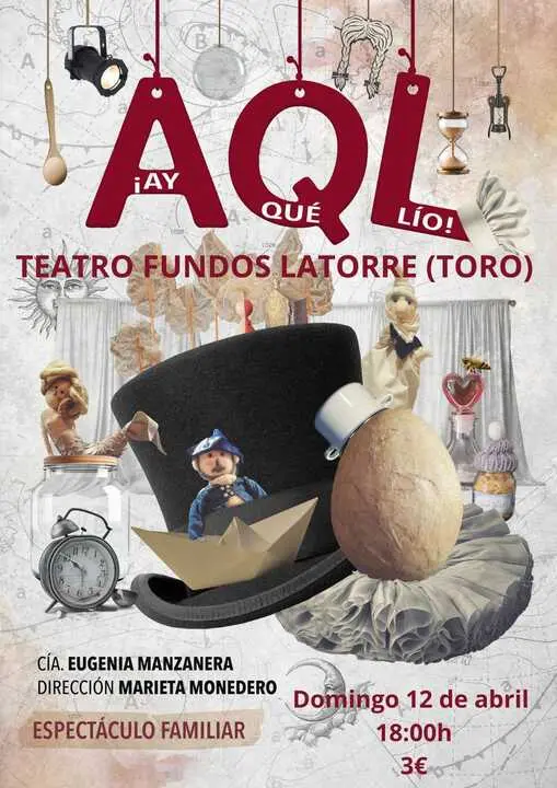 cartel "Ay que lio" Teatro Fundos Latorre