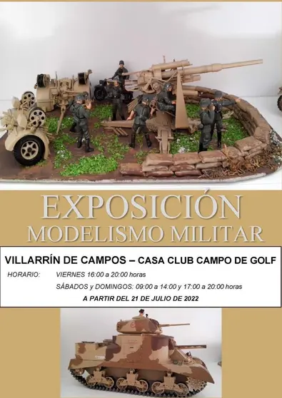 20220715 Cartel exposición MODELISMO MILITAR VILLARRÍN DE CAMPOS HORARIO...