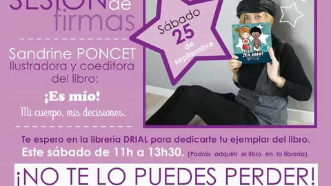 Cartel sesión de firmas "¡Es mío! Mi cuerpo, mis decisiones"