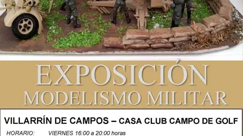 20220715 Cartel exposición MODELISMO MILITAR VILLARRÍN DE CAMPOS HORARIO...