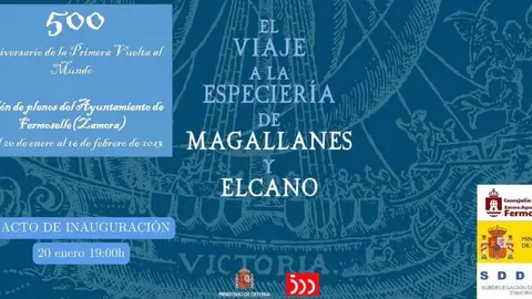 Cartel exposición 500 aniversario primera vuelta al mundo en Fermoselle