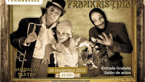 Cartel de la obra FRANKRISTINA de Bambalúa Teatro
