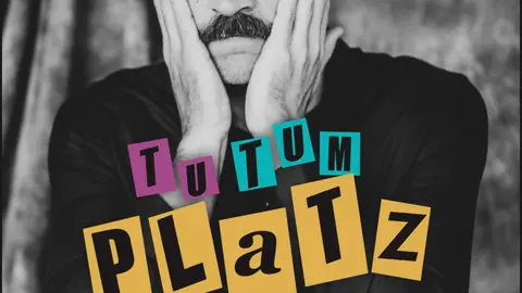 TU TUM PLATZ - CAST