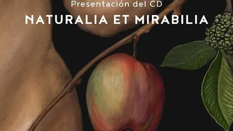 CD y conciertos Naturalia el Mirabilia