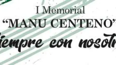 Manu Centeno Memorial
