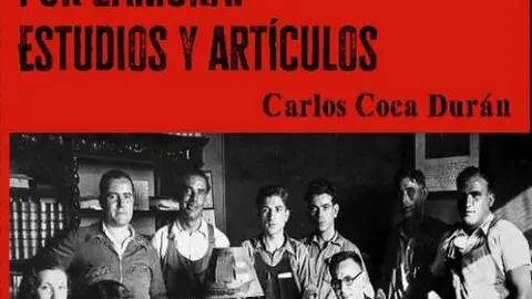 Ácratas y revolucionarios por Zamora. Estudios y artículos