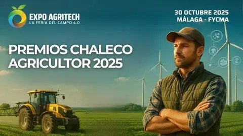 Premios Chaleco Agricultor, los Estrella Michelín de la Agricultura, el 30 de octubre en Málaga