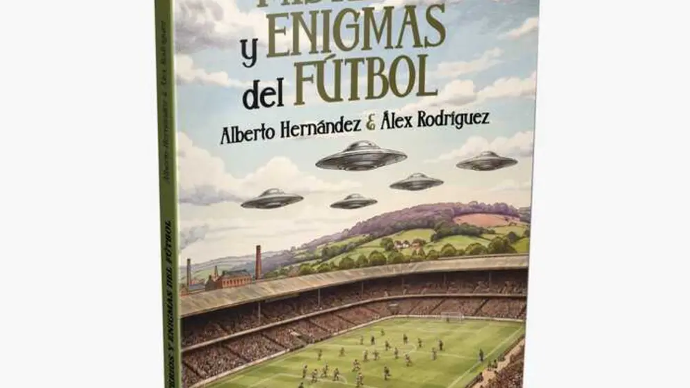 Misterior y enigmas del f&uacute;tbol libro
