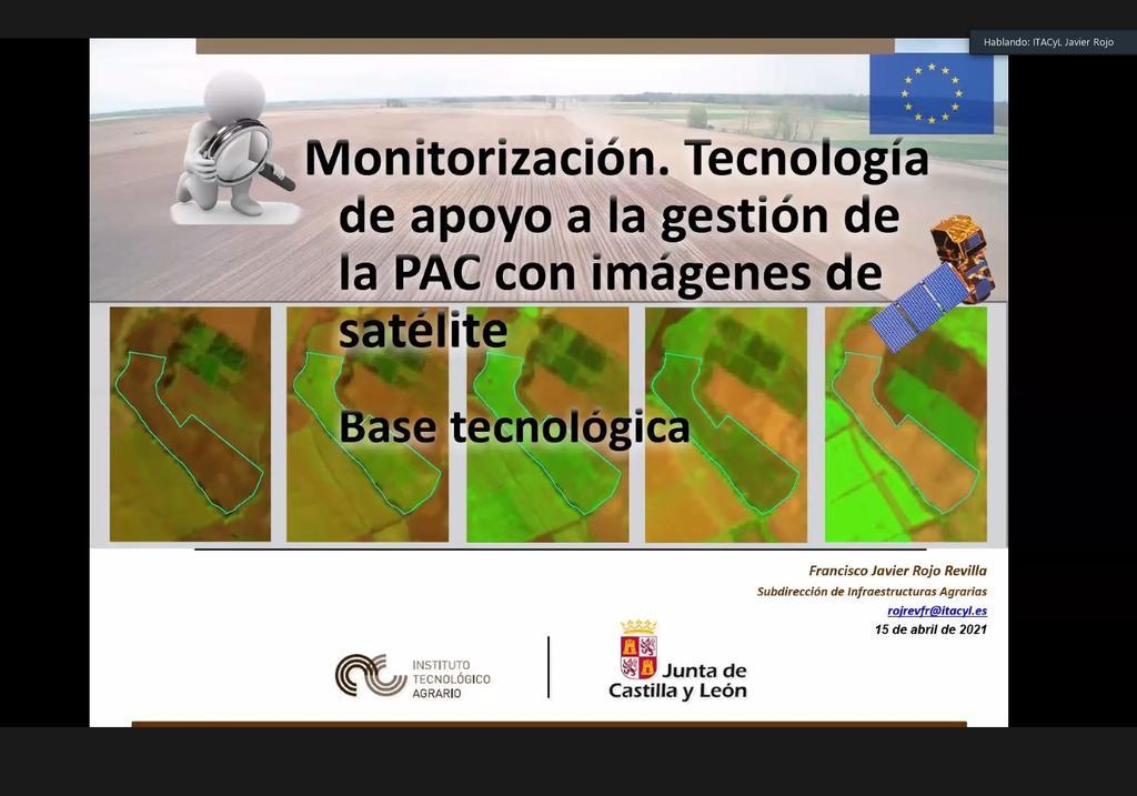 Monitorización y tecnología de apoyo a la gestión de las PAC con imágenes de satélite