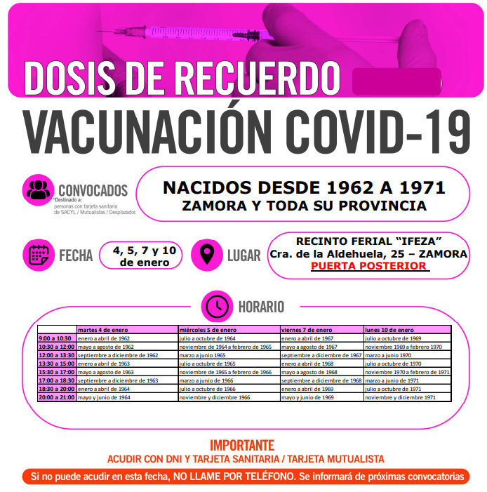 ZAMORA 4,5,7 y 10 enero _nacidos 1962 a 1971_DOSIS ADICIONAL (3ª DOSIS).