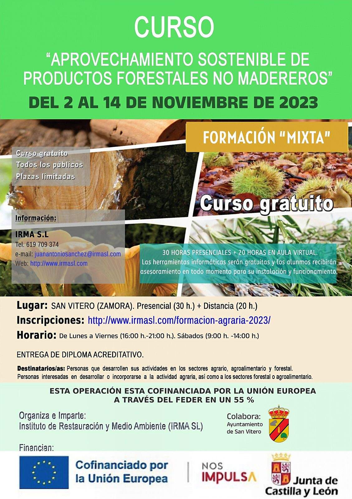 cartel curso San Vitero organiza un curso de formación mixta de "aprovechamiento sostenible de productos forestales no madereros"