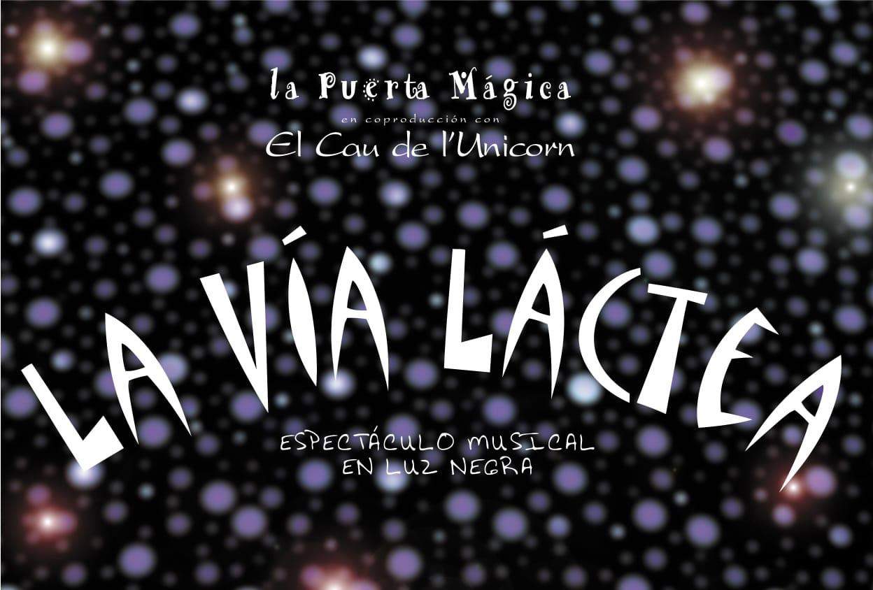 la obra de teatro infantil “La Vía Láctea”