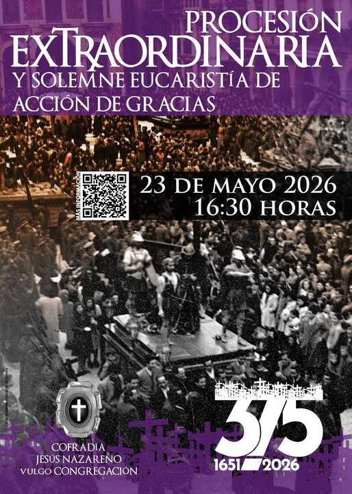 Procesión Extraordinaria Cofradía de Jesús Nazareno Vulgo Congregació
