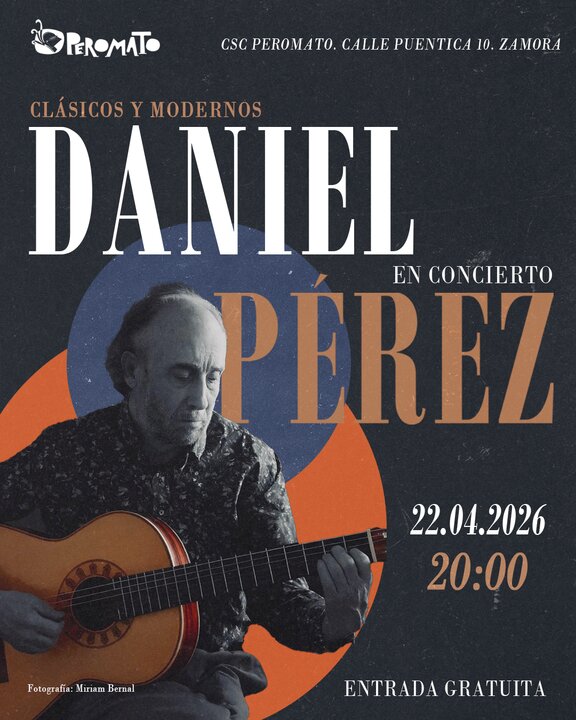 Daniel Pérez en concierto Peromato Zamora cartel